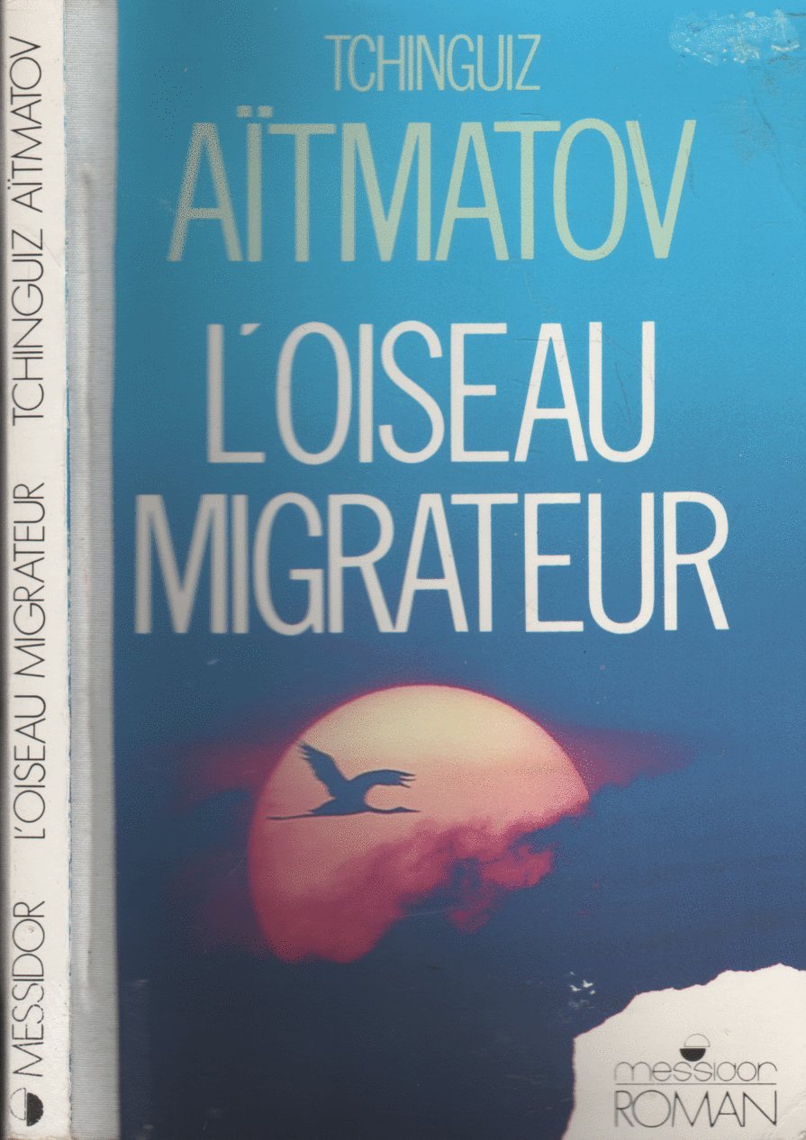 Oiseau migrateur (Littérature Etrangère) Books