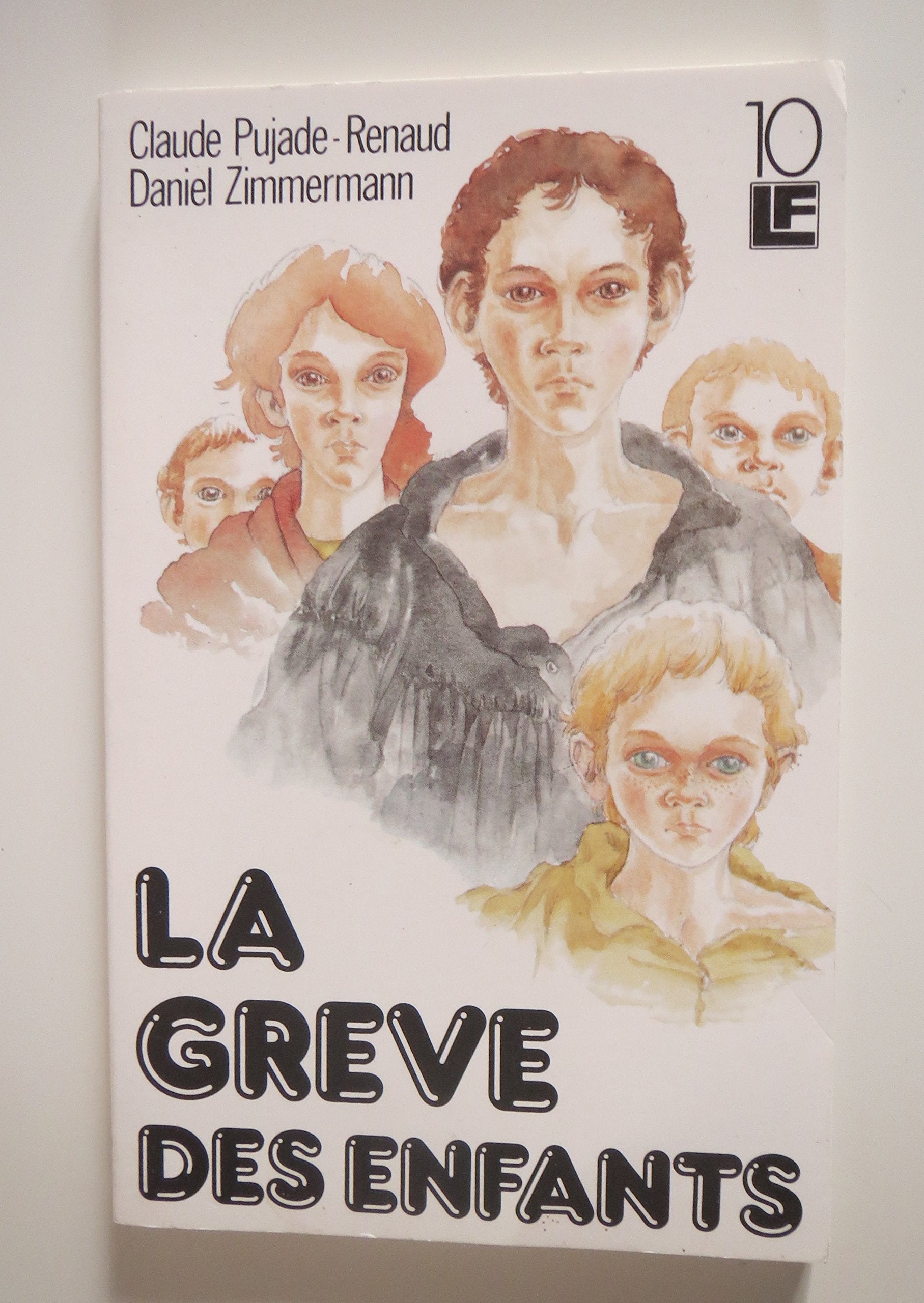 La greve des enfants (Lf Romans) Books