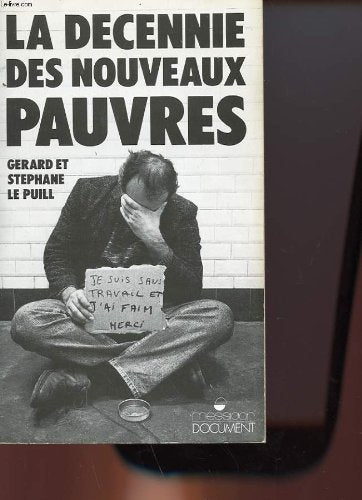 La decennie des nouveaux pauvres (Essai) Books