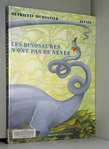 Les dinosaures n'ont pas de nenes (Feu Follet) Books