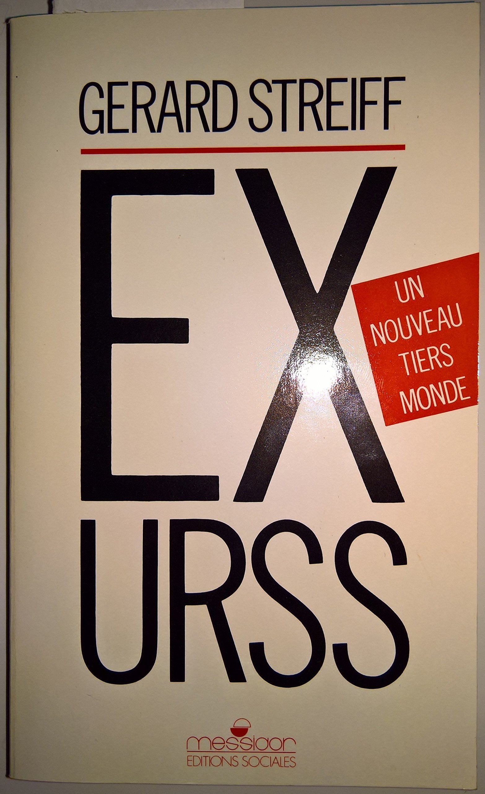 Ex-urss : un nouveau tiers monde (Essai) Books