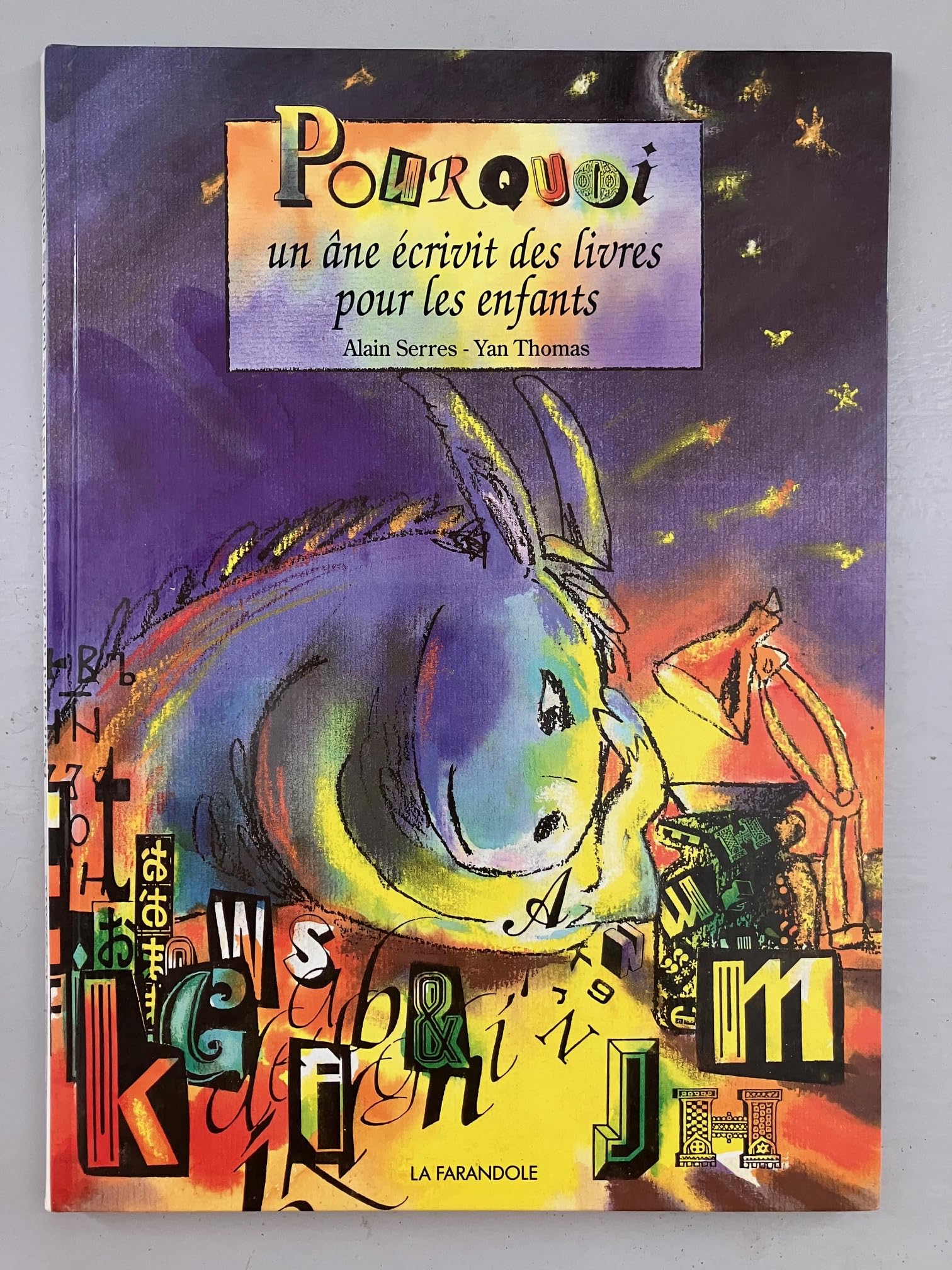 Pourquoi un ane ecrivit des livres pour les enfants (Feu Follet) Books