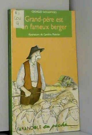 Grand-père est un fameux berger book