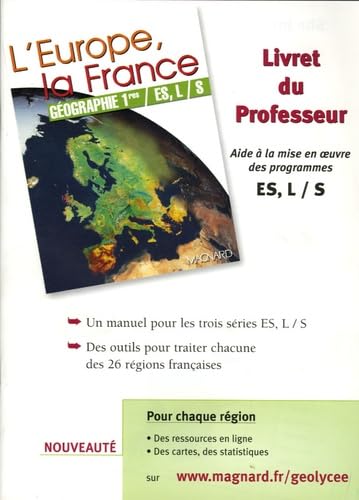 L'Europe, la France Géographie 1e ES, L/S: Livret du professeur book