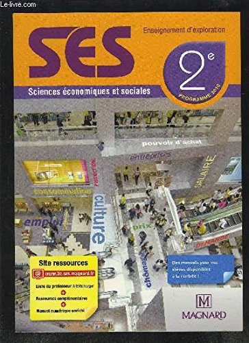 SES SCIENCES ECONOMIQUES ET SOCIALES- 2nde - ENSEIGNEMENT D EXPLORATION- PROGRAMME 2010- SPECIMEN ENSEIGNANT book
