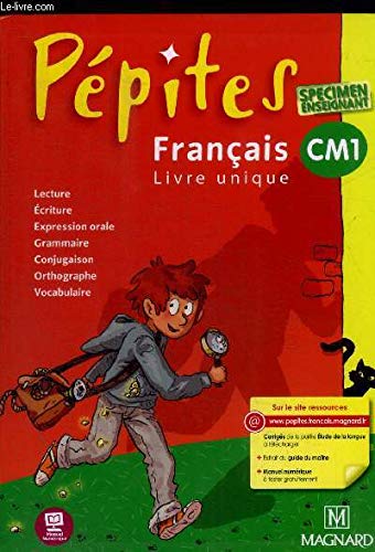 PEPITES - FRANCAIS LIVRE UNIQUE - CM1 - SPECIMEN ENSEIGNANT Books
