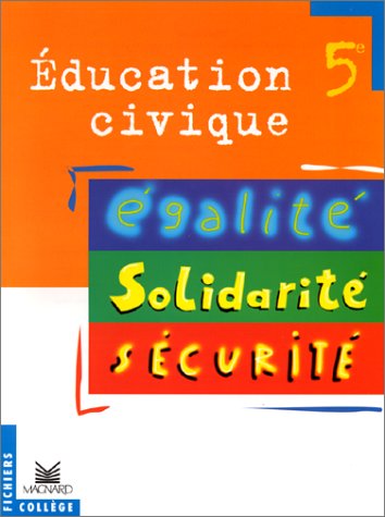 Education civique 5e : livre élève book