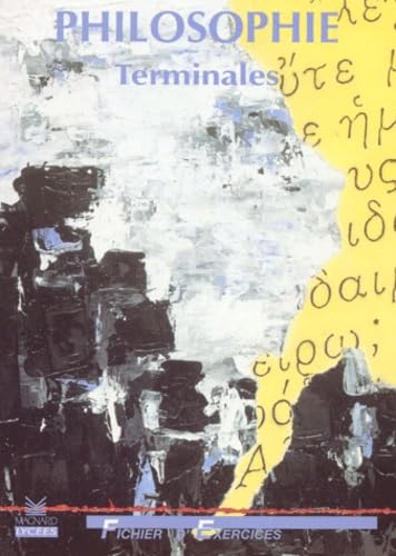 Philosophie Terminales. Fichier D'Exercices Books