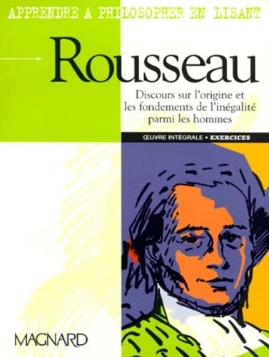 Discours sur l'origine et les fondements de l'inégalité parmi les hommes: Oeuvre intégrale, exercices Books