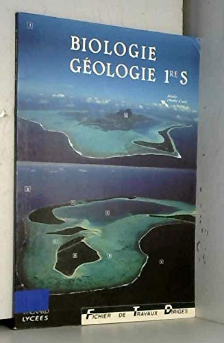 Biologie-géologie, 1re S : fichier de travaux dirigés book