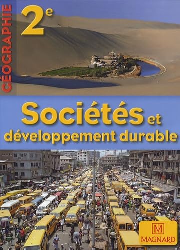Géographie 2e: Sociétés et développement durable, petit format Books
