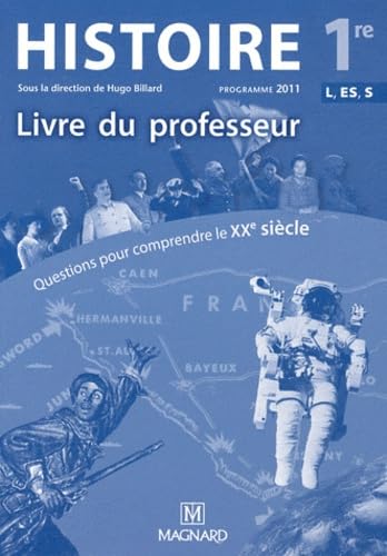 Histoire 1re ES, L, S - Livre du professeur book