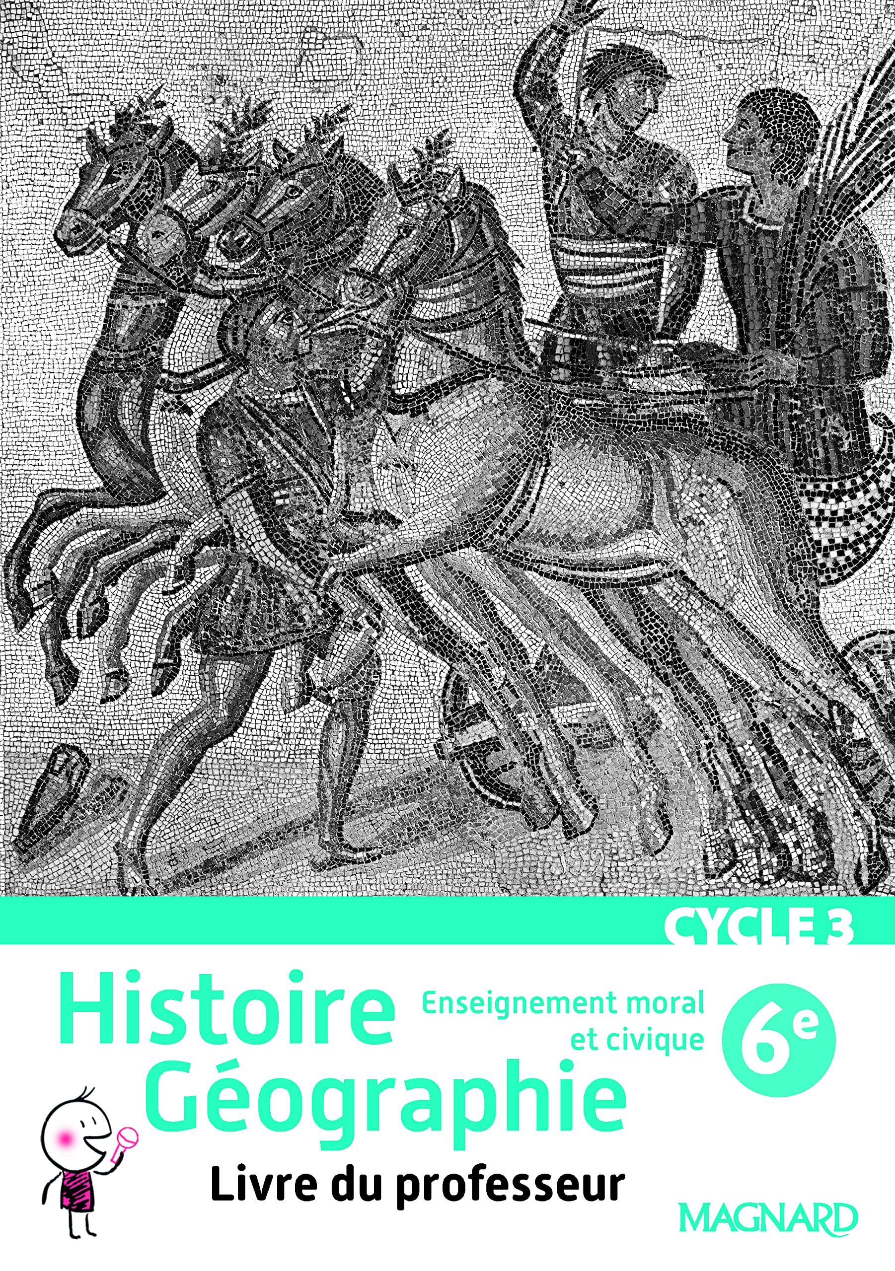 Histoire Géographie EMC 6e (2016) – Livre du professeur Professional & Reference Books