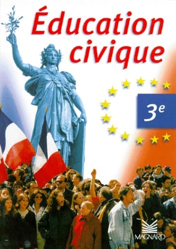 Education civique 3e : livre élève book