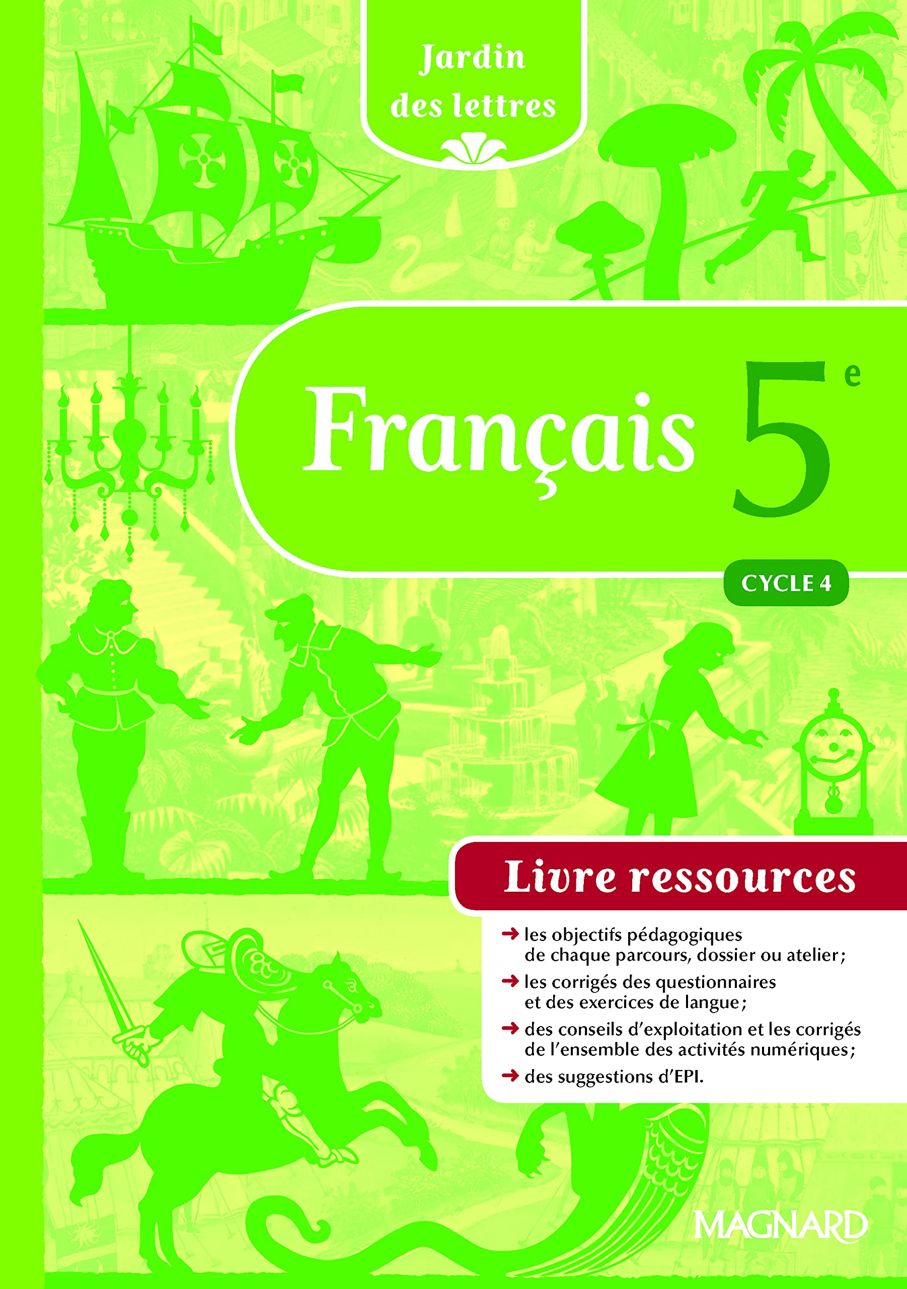 Jardin des lettres 5e (2016) - Livre du professeur book
