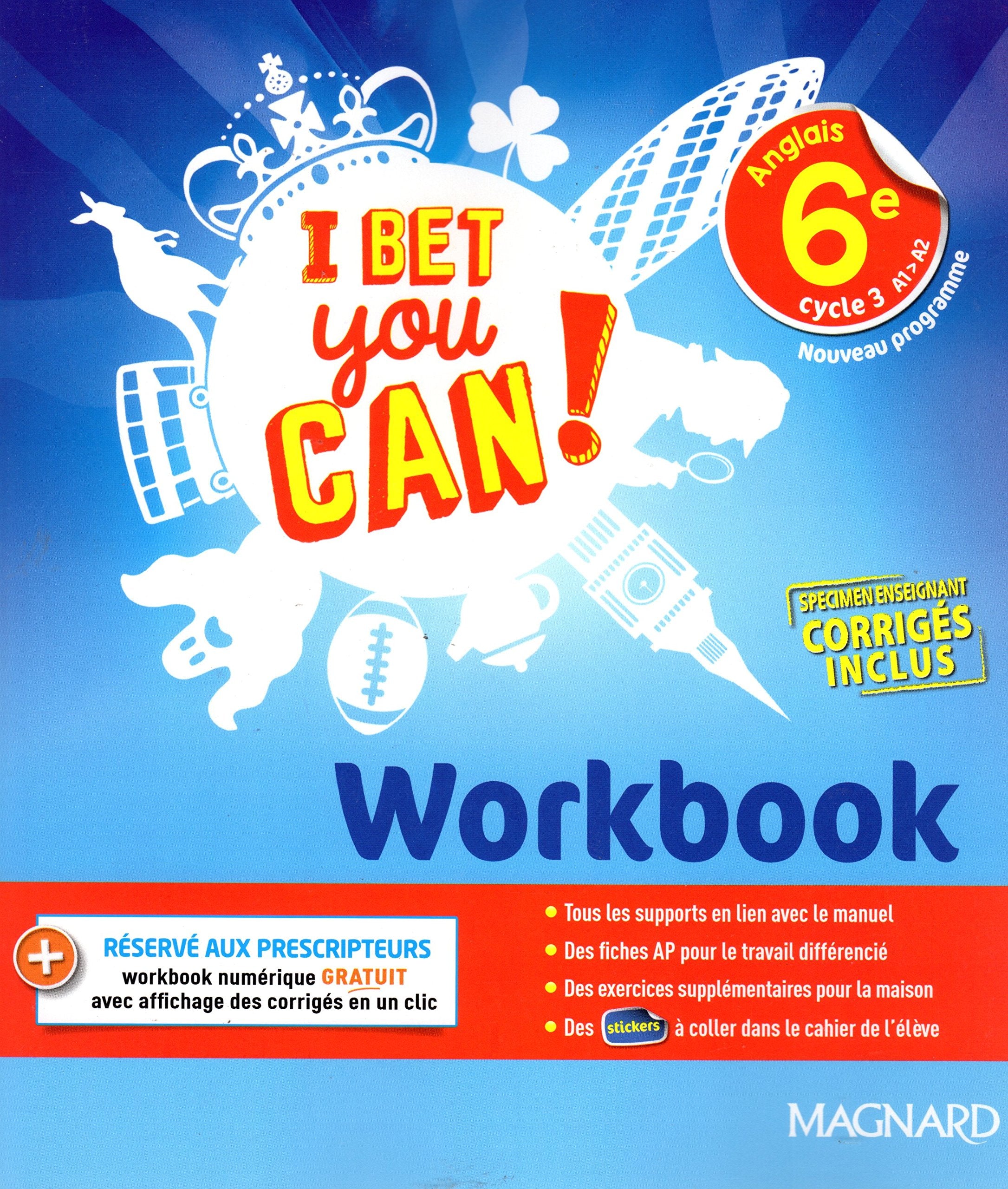 I Bet You Can! 6e (2017) - Workbook - SPECIMEN: Anglais 6e (2017) - Workbook - SPECIMEN Professional & Reference Books