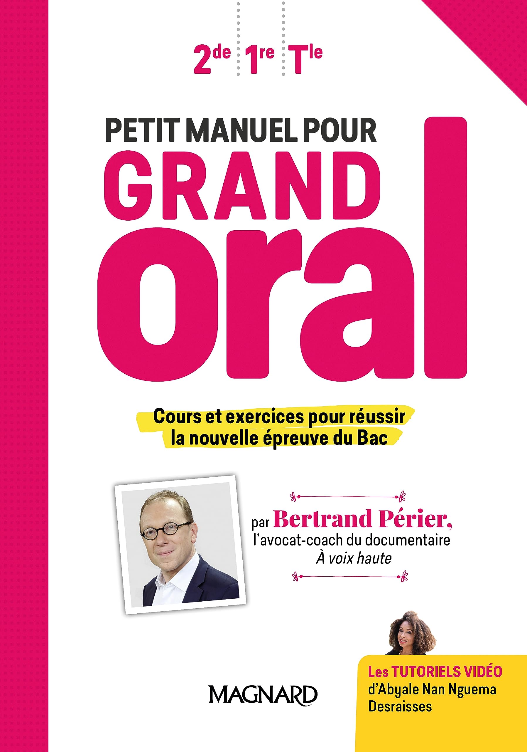 Petit manuel pour Grand Oral (2019) - Manuel élève: Cours et exercices pour réussir la nouvelle épreuve du Bac Professional & Reference Books