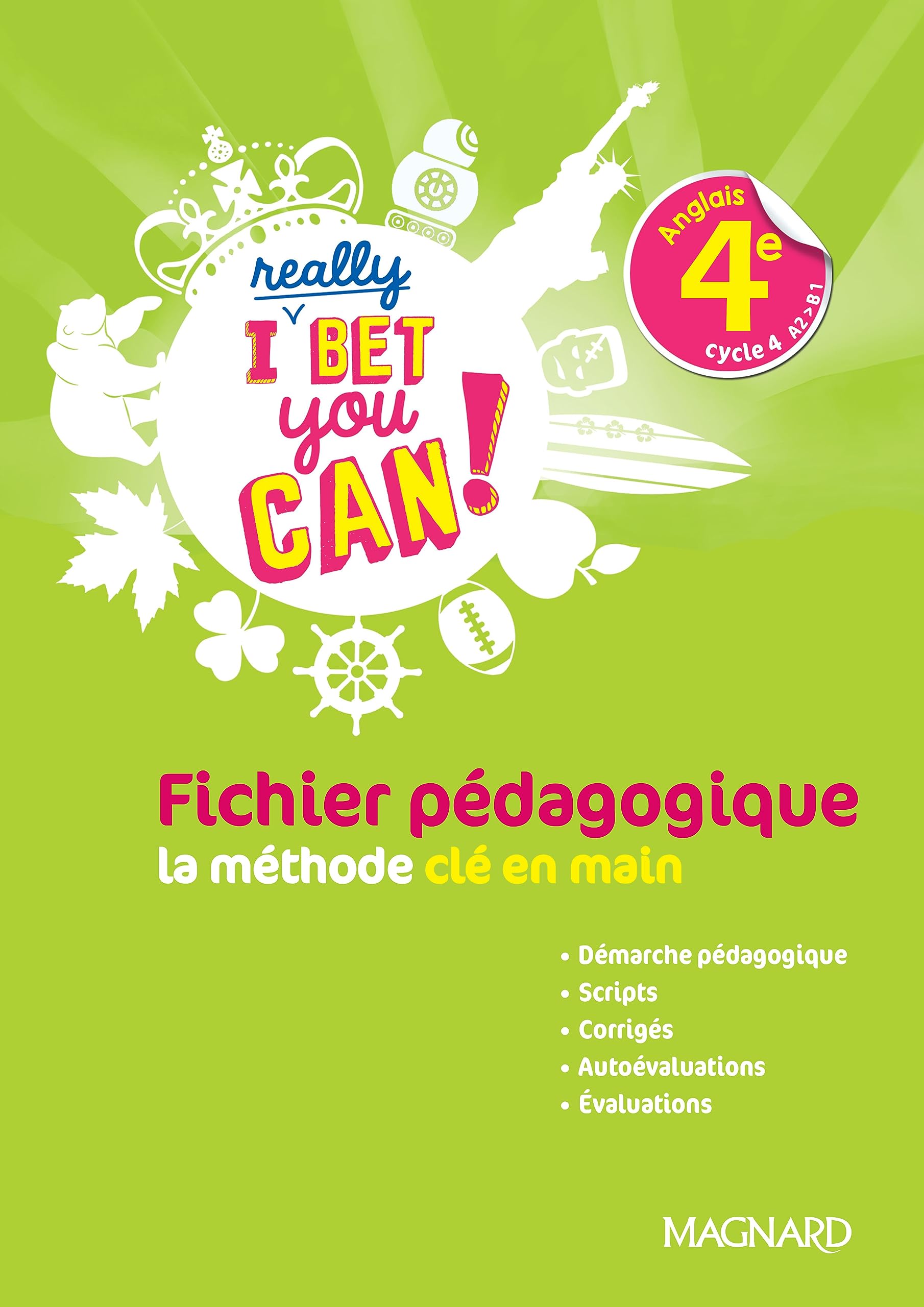 I Really Bet You Can! Anglais 4e (2023) - Fichier pédagogique book