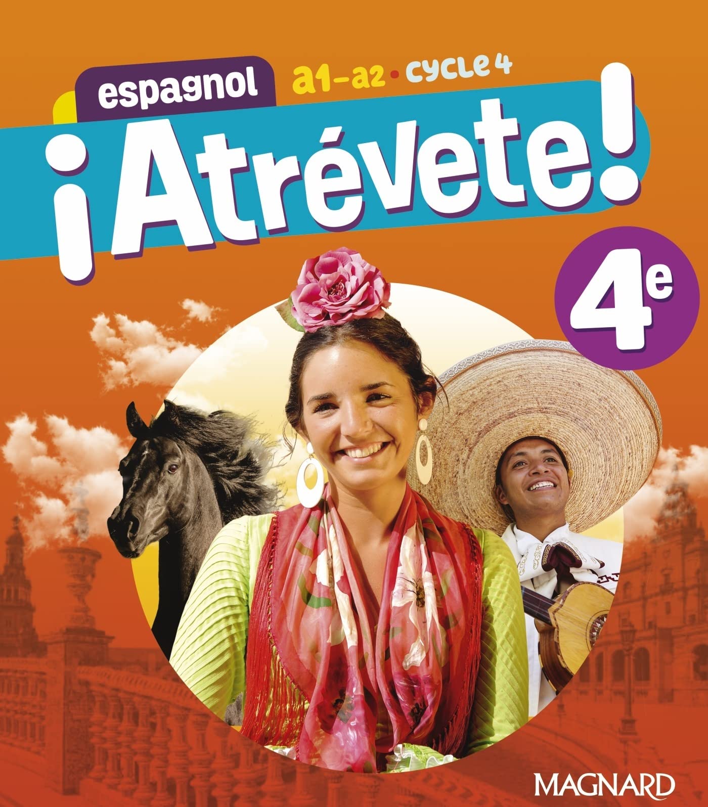 ¡Atrévete! Espagnol 4e (2023) - Manuel élève book
