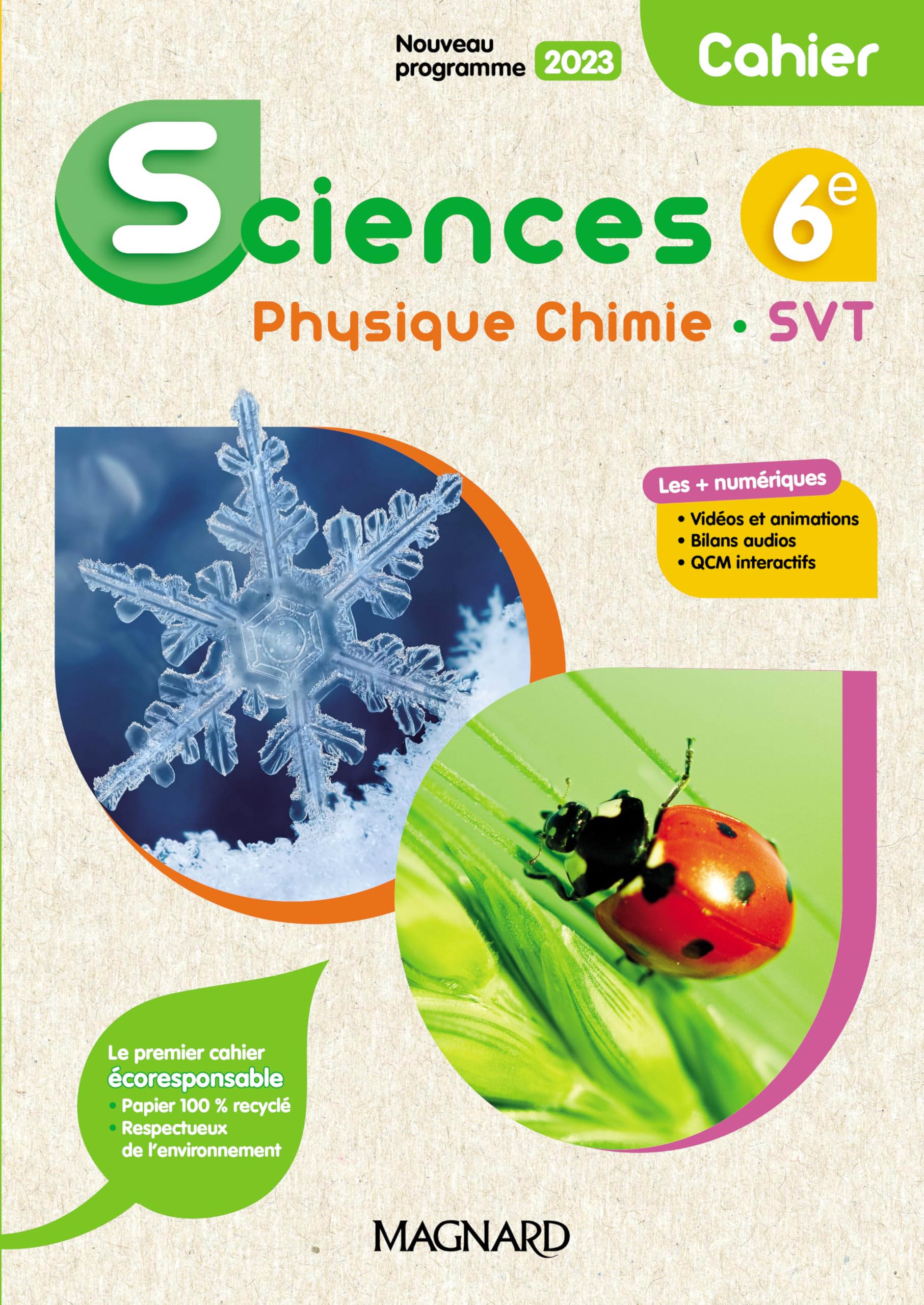 Sciences, Physique Chimie, SVT 6e (2023) - Cahier book
