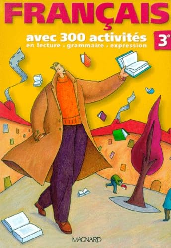 Français 3e : Avec 300 activités, livre de l'élève book