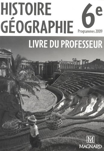 Histoire-Géographie 6e - Livre du Professeur book