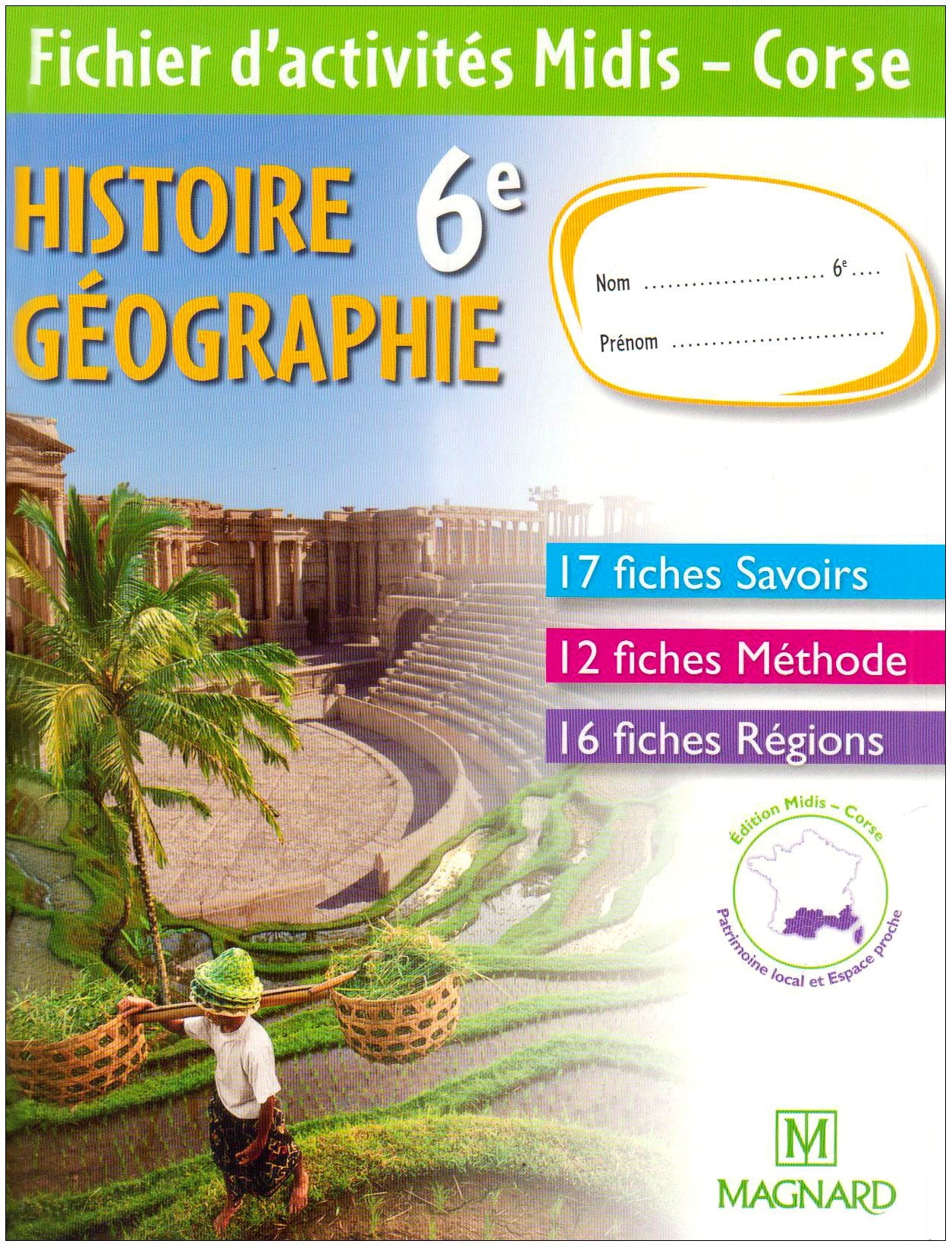 Histoire-Géographie 6e - Fichier d'activités : Midis-Corse book