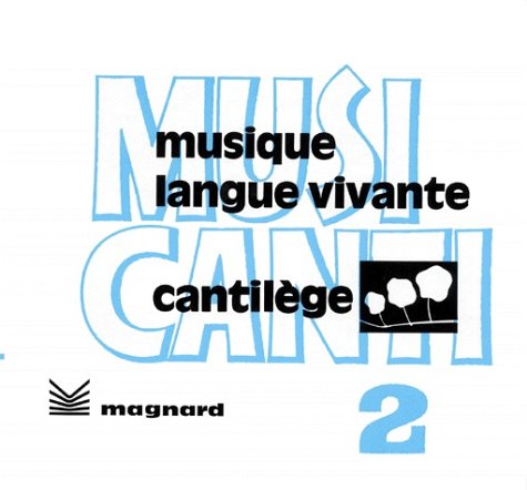 Musicanti. Tome 2, Edition Entierement Revue Et Corrigee Books