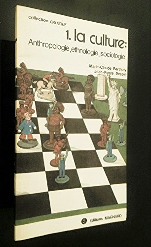 La Culture: Anthropologie, ethnologie, sociologie Books