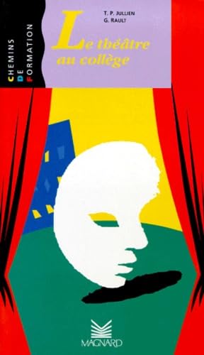 Le théâtre au collège book
