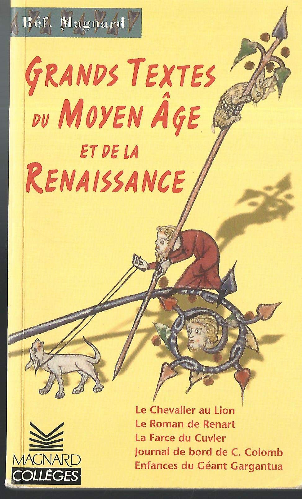 Grands textes du Moyen Âge et de la Renaissance book