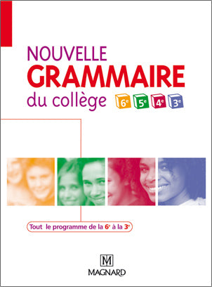 Nouvelle grammaire du collège 6e, 5e, 4e, 3e : livre de l'élève Professional & Reference Books