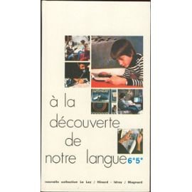 A la découverte de notre langue : 6e, 5e, cycle d'observation, livre du professeur Books