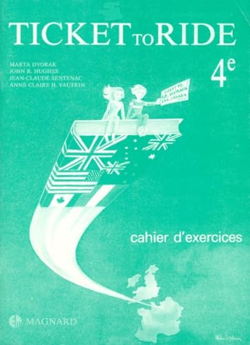 Anglais 4eme Ticket To Ride. Cahier D'Exercices book