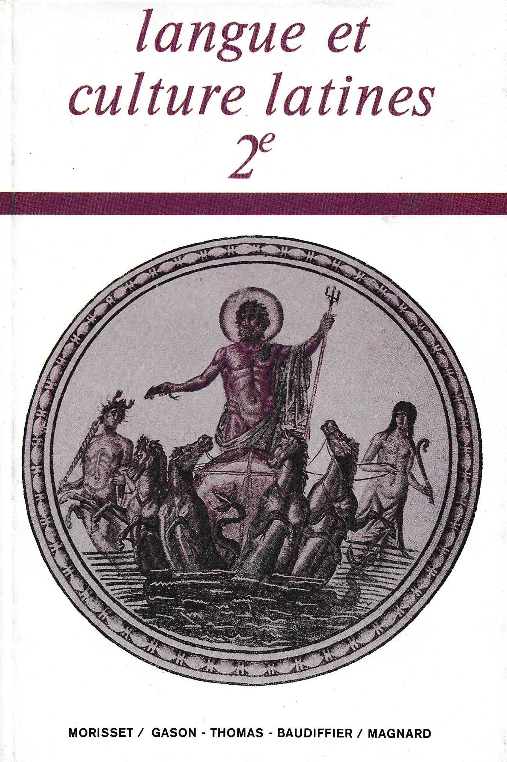 Langue Et Culture Latines 2e Ne Livre N 3 Books