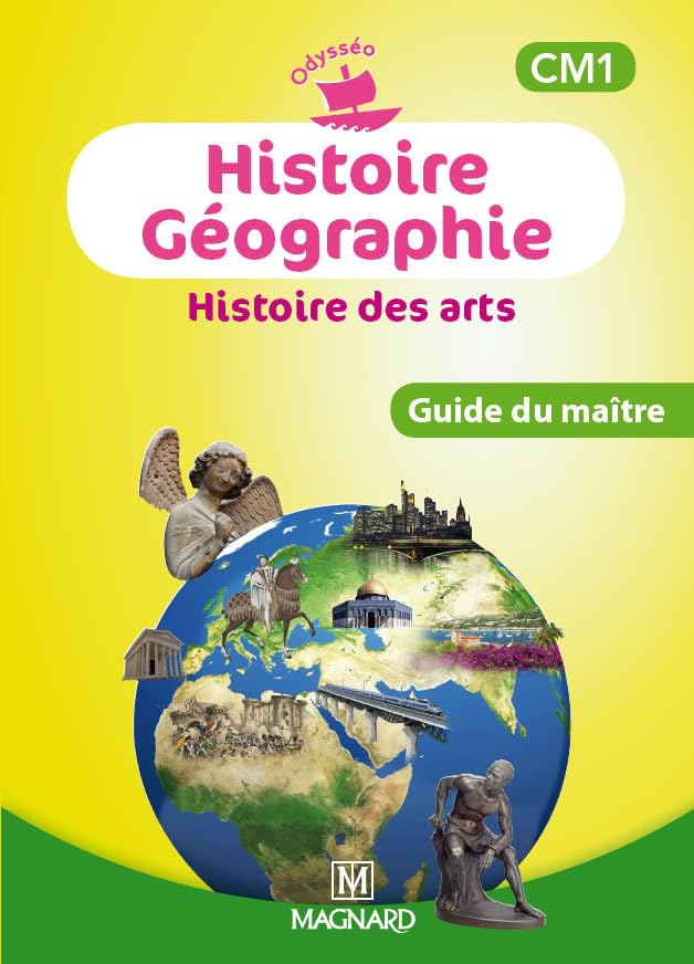 Odysséo Histoire Géographie Histoire des arts CM1 - Guide du maître book