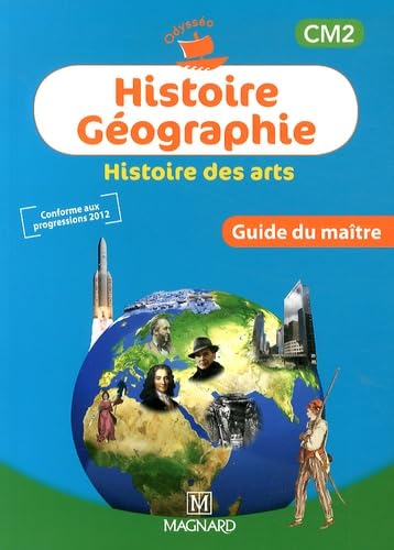 Odysséo Histoire Géographie Histoire des arts CM2 - Guide du maître book