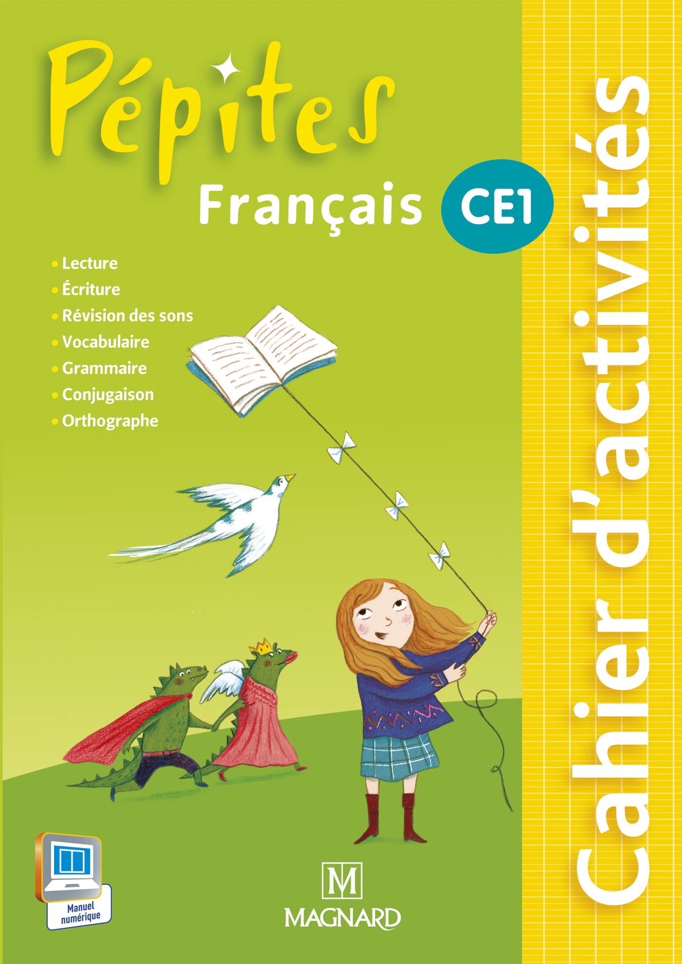 Français. CE1 pépites. Cahier d'activités. Per la Scuola elementare Professional & Reference Books