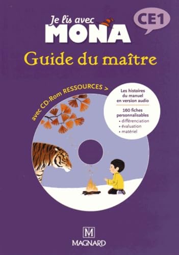 Je lis avec Mona CE1 (2015) - Guide du maître avec CD-Rom book
