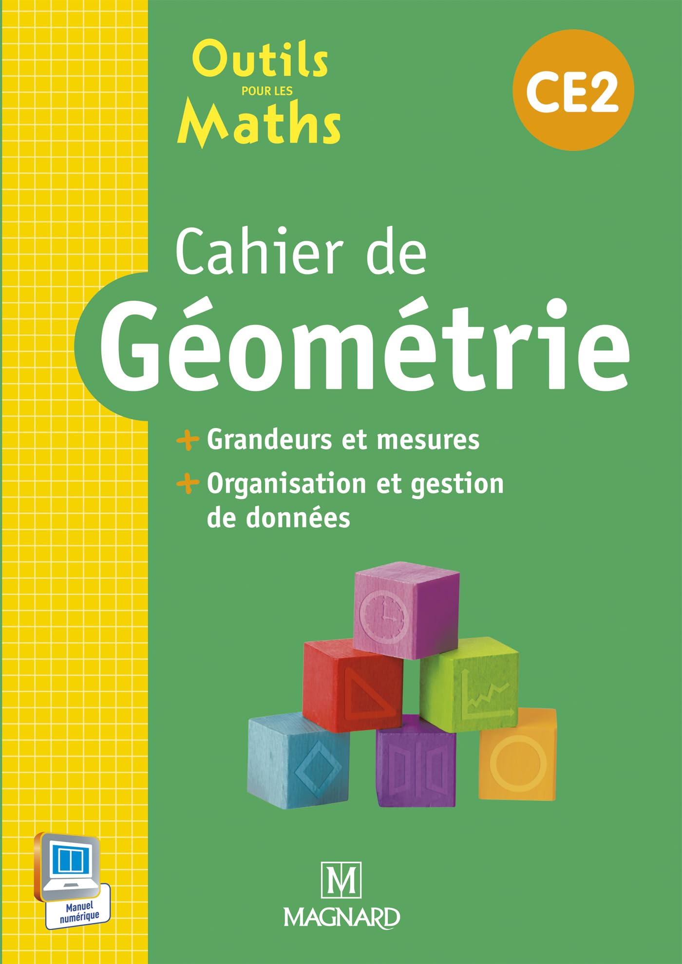 Outils pour les maths CE2 (2015) - Cahier de géométrie book