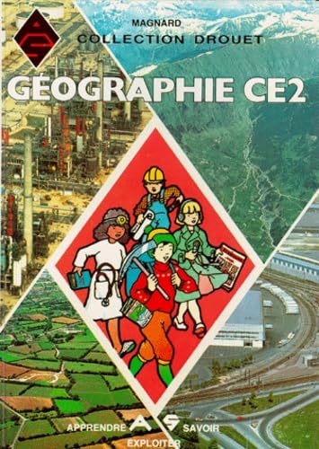 Histoire-Géographie Drouet : Géographie, CE2 book