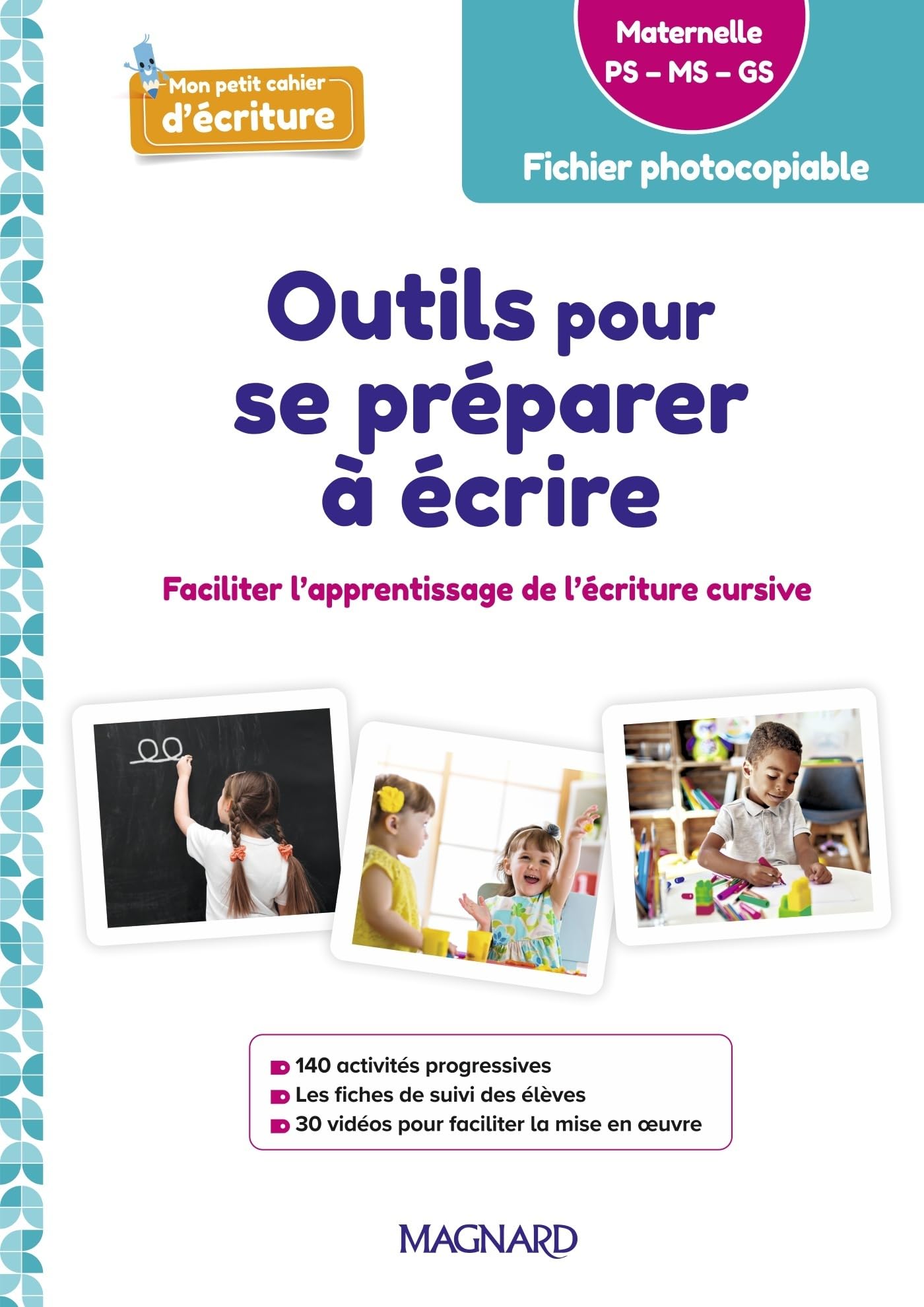 Outils pour se préparer à écrire Maternelle (2024): Guide avec fiches à photocopier Non-fiction