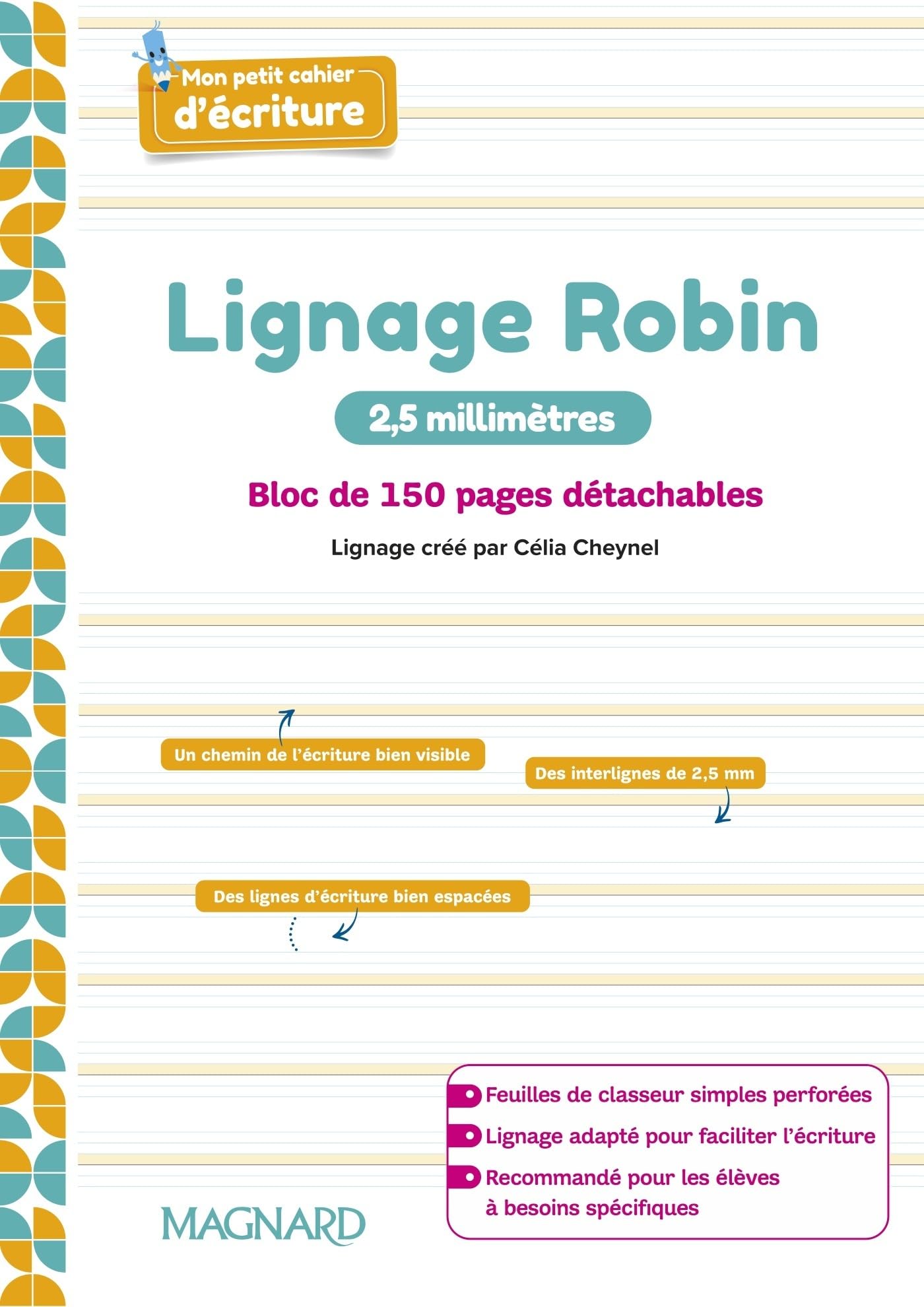 Mon petit cahier d’écriture (2024) - Bloc feuilles lignage Robin 2,5 mm: Bloc de 150 pages détachables book