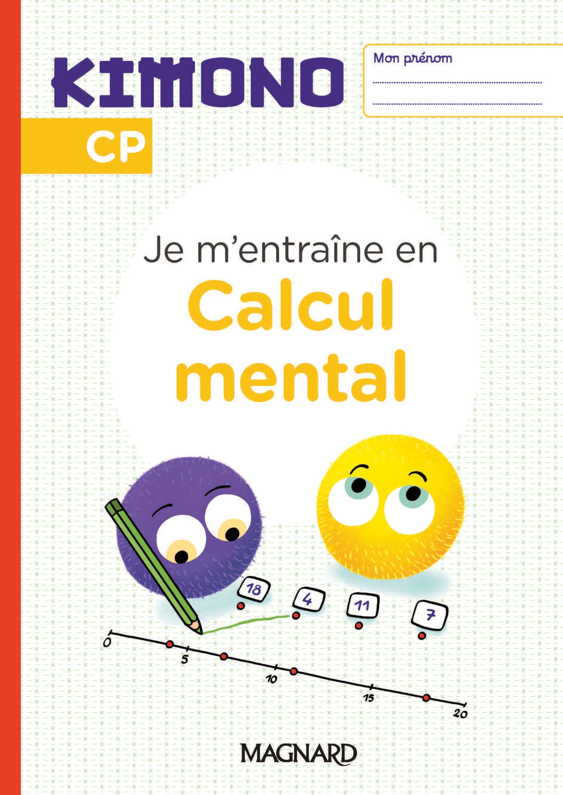Kimono CP : Cahier de Calcul mental (2024) book