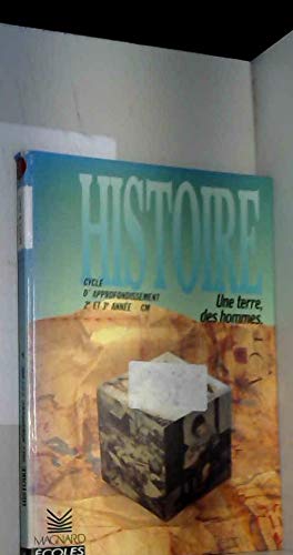 Une Terre, des hommes : Histoire, CM (Manuel) book