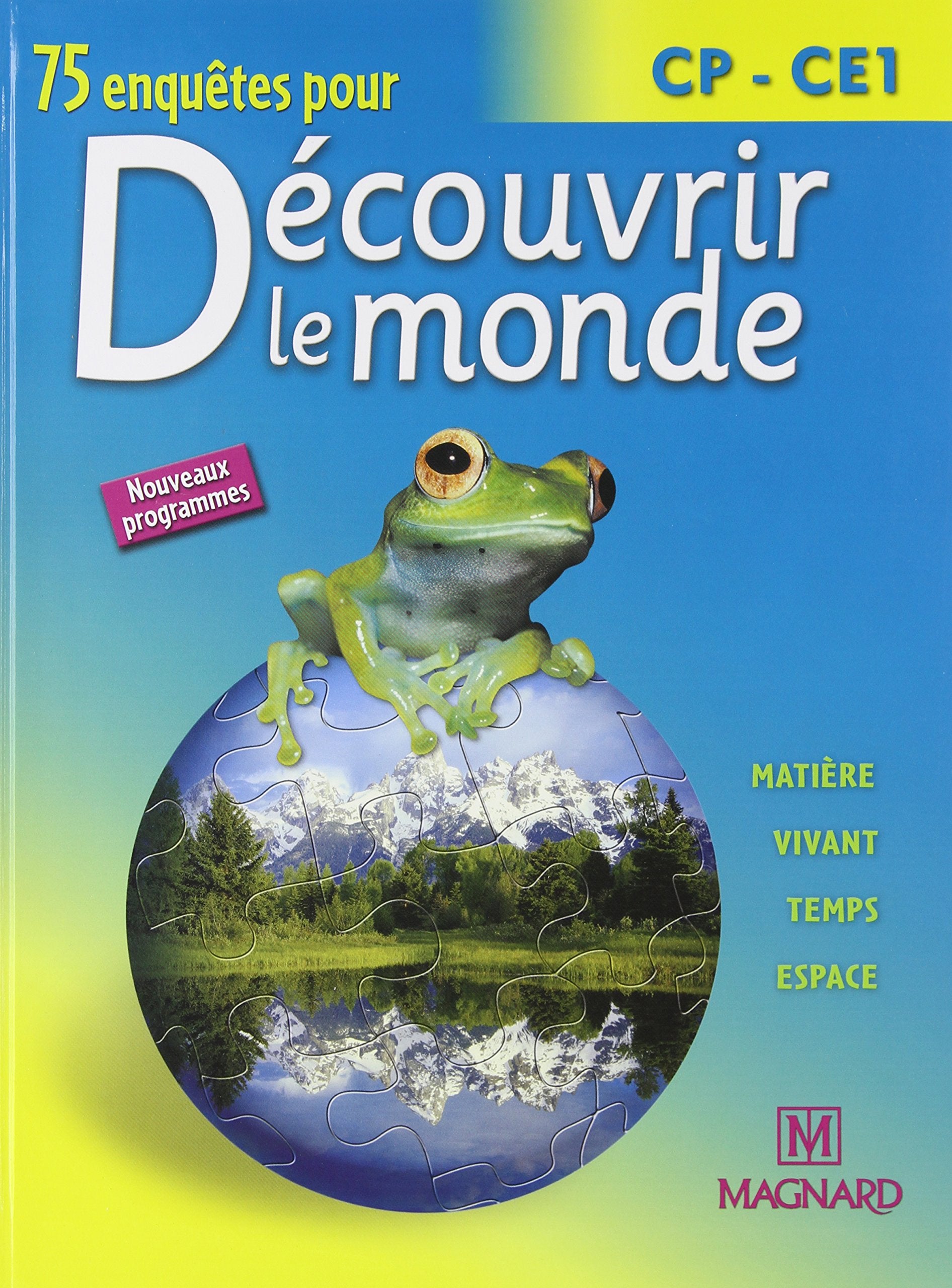 75 enquêtes pour découvrir le monde CP-CE1 Foreign Languages ​​& Dictionaries