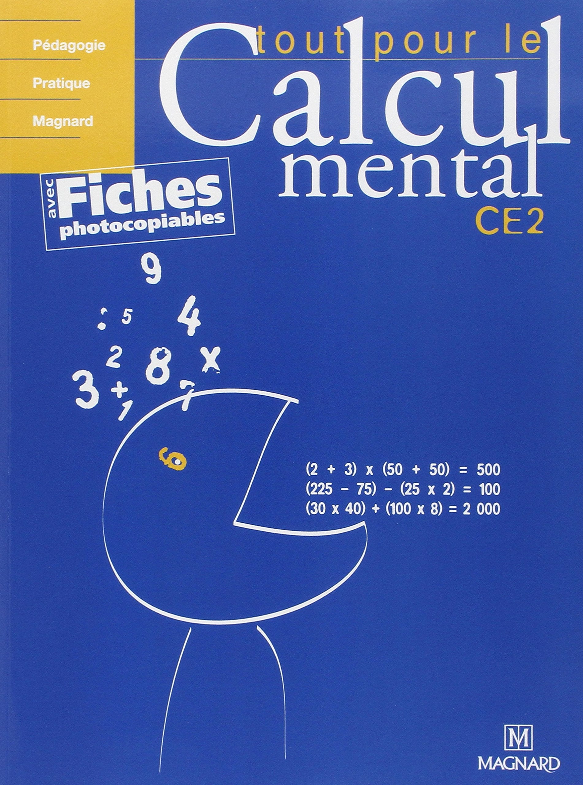 Tout pour le calcul mental CE2: Livre du professeur book