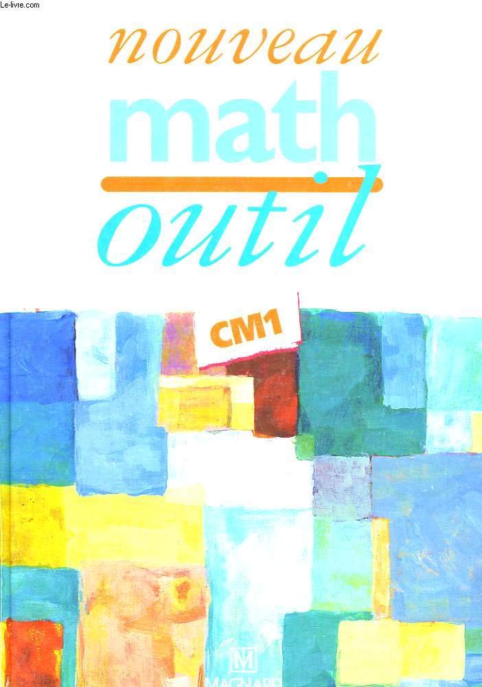 Nouveau Math Outil CM1 - Livre de l'élève book