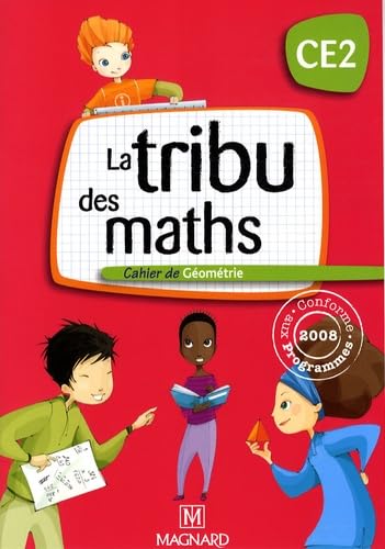 La Tribu des Maths CE2 - Cahier de géométrie book