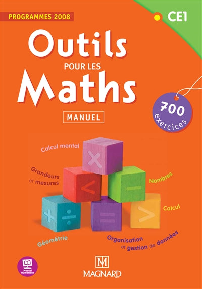 Product Image: Outils pour les maths CE1 : 700 exercices, programmes 2008 : manuel